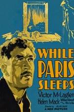 Watch While Paris Sleeps Zmovies