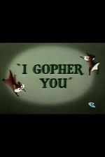 Watch I Gopher You (Short 1954) Zmovies