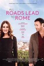 Watch All Roads Lead to Rome Zmovies