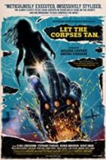 Watch Let the Corpses Tan Zmovies