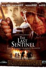 Watch The Last Sentinel Zmovies