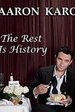 Watch Aaron Karo The Rest Is History Zmovies