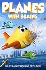 Watch Planes with Brains Zmovies
