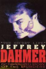 Watch The Secret Life Jeffrey Dahmer Zmovies