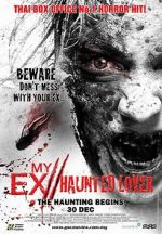 Watch My Ex 2: Haunted Lover Zmovies