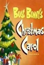 Watch Bugs Bunny\'s Christmas Carol (TV Short 1979) Zmovies