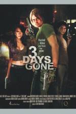 Watch 3 Days Gone Zmovies