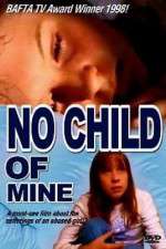 Watch No Child of Mine Zmovies