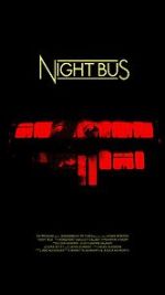 Watch Night Bus (Short 2020) Zmovies