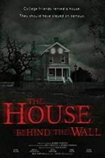 Watch The House Behind the Wall Zmovies
