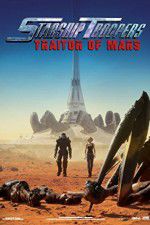 Watch Starship Troopers: Traitor of Mars Zmovies