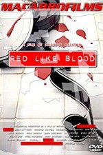 Watch Red Like Blood Zmovies