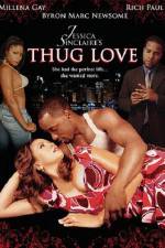 Watch Jessica Sinclaires Thug Love Zmovies