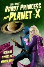 Watch Robot Princess from Planet-X (Short 2023) Zmovies