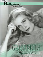 Watch Grace Kelly: The American Princess Zmovies