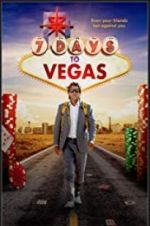Watch 7 Days to Vegas Zmovies