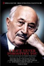 Watch I Have Never Forgotten You - The Life & Legacy of Simon Wiesenthal Zmovies