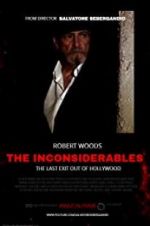 Watch The Inconsiderables: Last Exit Out of Hollywood Zmovies