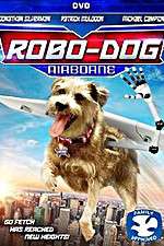 Watch Robo-Dog: Airborne Zmovies
