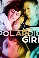 Watch Polaroid Girl Zmovies