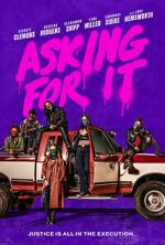 Watch Asking for It Zmovies