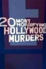 Watch 20 Most Horrifying Hollywood Murders Zmovies