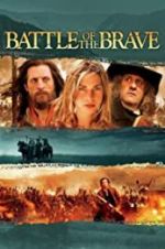 Watch Battle of the Brave Zmovies