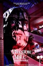 Watch Phantom of the Mall: Eric\'s Revenge Zmovies