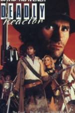 Watch Deadly Reactor Zmovies