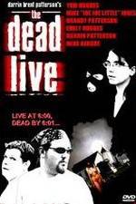 Watch The Dead Live Zmovies