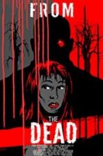 Watch From the Dead Zmovies