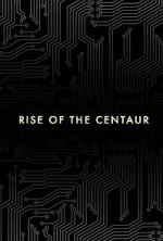 Watch Rise of the Centaur Zmovies