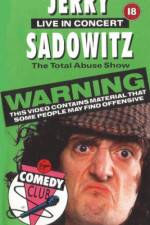 Watch Jerry Sadowitz - Live In Concert - The Total Abuse Show Zmovies