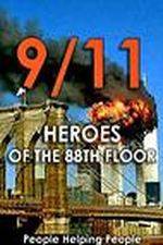 Watch 9/11: Heroes of the 88th Floor: People Helping People Zmovies