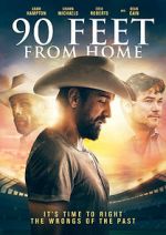 Watch 90 Feet from Home Zmovies