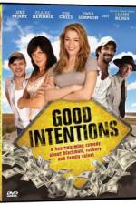 Watch Good Intentions Zmovies