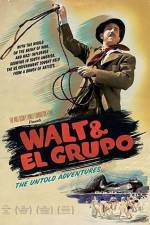 Watch Walt & El Grupo Zmovies