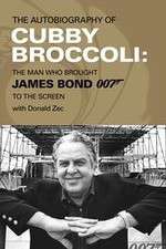Watch Cubby Broccoli: The Man Behind Bond Zmovies