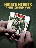 Watch Hidden Heroes: The Nisei Soldiers of WWII Zmovies