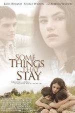 Watch Some Things That Stay Zmovies