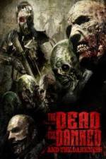 Watch The Dead the Damned and the Darkness Zmovies
