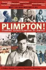 Watch Plimpton Starring George Plimpton as Himself Zmovies