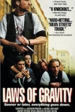 Watch Laws of Gravity Zmovies