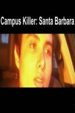 Watch Campus Killer Santa Barbara Zmovies