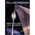 Watch Styx and Reo Speedwagon: Arch Allies - Live at Riverport Zmovies
