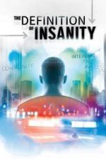 Watch The Definition of Insanity Zmovies
