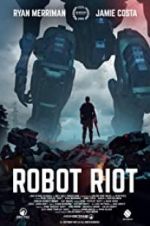 Watch Robot Riot Zmovies