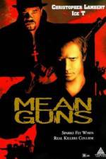Watch Mean Guns Zmovies
