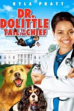 Watch Dr. Dolittle: Tail to the Chief Zmovies