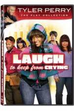 Watch Laugh to Keep from Crying Zmovies